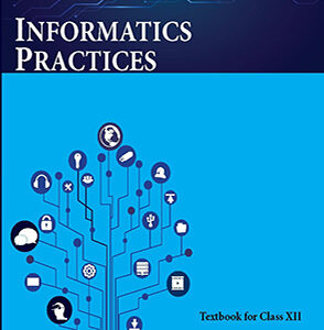 Std 12 - Informatics Practices
